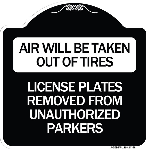 Air Will Be Taken Out of Tires License Plates Removed from Unauthorized Parkers, A-DES-BW-1818-24348